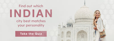 Quiz - Which Indian City Best Matches Your Personality?