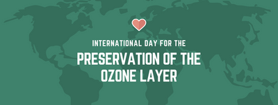 International Day for the Preservation of the Ozone Layer