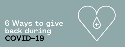 6 Ways to Give Back During COVID-19