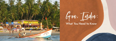 Goa, India: What You Need to Know